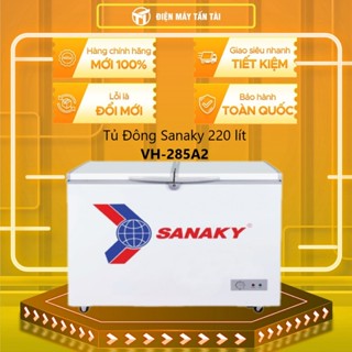 [TẤN TÀI LĐ 0Đ] VH-285A2 - Tủ Đông Sanaky 235 Lít VH-285A2 - Bảo Hành Chính Hãng - Giao Miễn Phí HCM