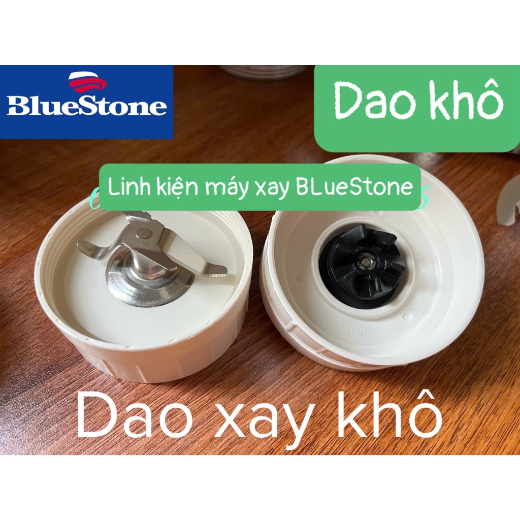 🍀Phụ kiện Mới🍀 Hoa khế Cối máy xay Bluestone BLB-5335W/BLB-5329 / BLB-5327/BLB5317/BLB-5337/BLB-5313
