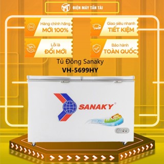 [TẤN TÀI LĐ 0Đ] VH-5699HY - Tủ đông Sanaky 410 lít VH-5699HY, 1 ngăn đông  2 cửa - MIỄN PHÍ GIAO HCM