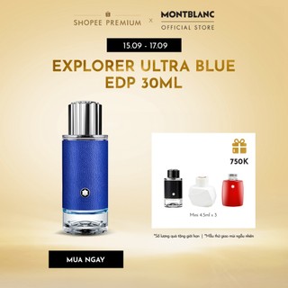 Nước hoa nam Montblanc Explorer Ultra Blue EDP 30ml