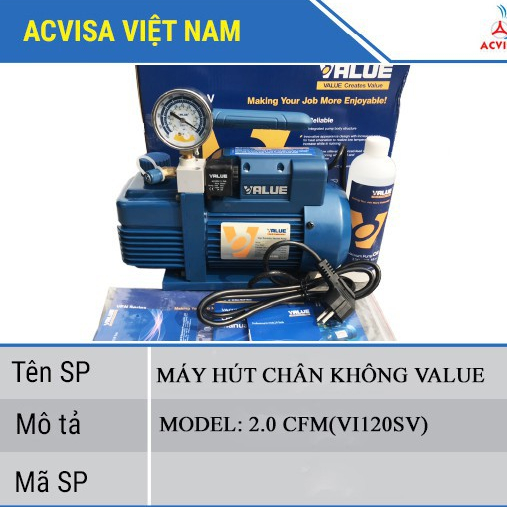 MÁY HÚT CHÂN KHÔNG VALUE MODEL: VI120SV (2.0 CFM)