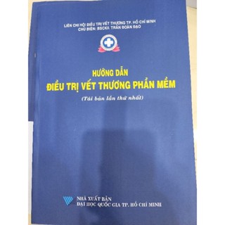 Hướng dẫn điều tri vết thương phần mềm