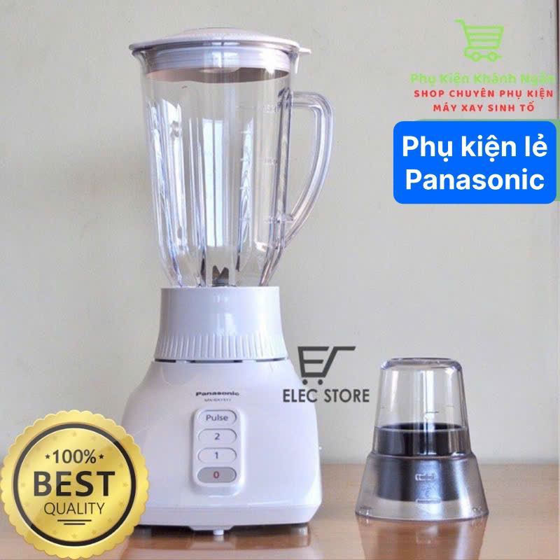 (CHÍNH HÃNG) LINH KIỆN MÁY XAY PANASONICC MX1561