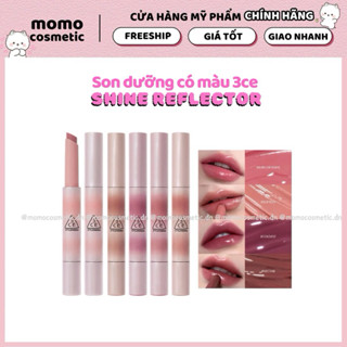 Son dưỡng có màu 3CE Shine Reflector
