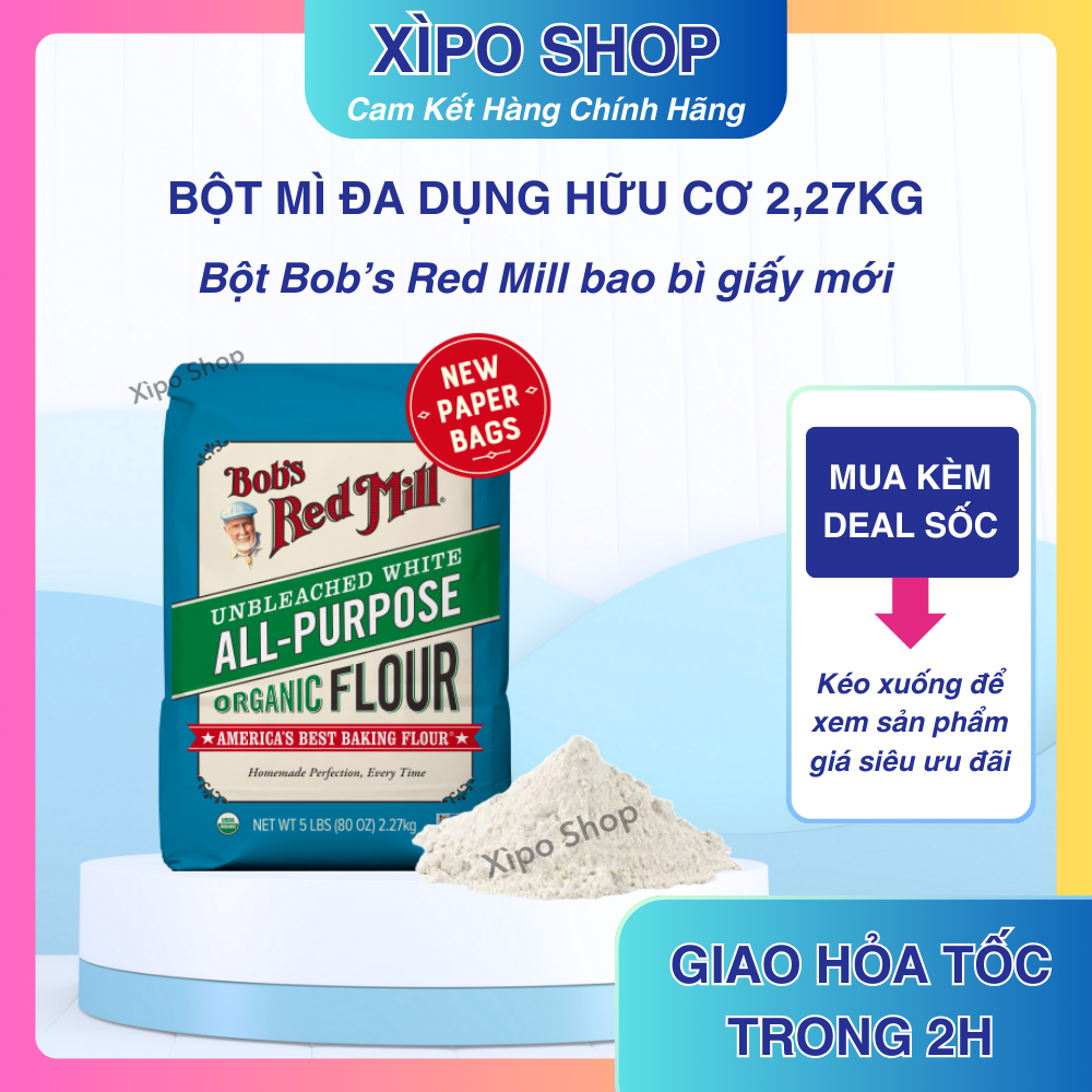 Bột Mì Đa Dụng Hữu Cơ Bob's Red Mill 2,27kg