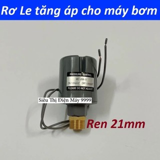 RƠ LE MÁY BƠM TĂNG ÁP (REN NGOÀI 21)
