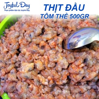 THỊT ĐẦU TÔM TƯƠI ĐÃ BỎ VỎ 🦐🦐🦐 - Joyful Day - Giao Hỏa Tốc