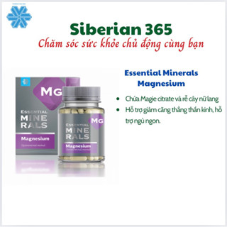 [Magie hỗ trợ giấc ngủ ] Thực phẩm bảo vệ sức khỏe Essential Minerals Magnesium Siberian – 60 viên – Date T2/2026