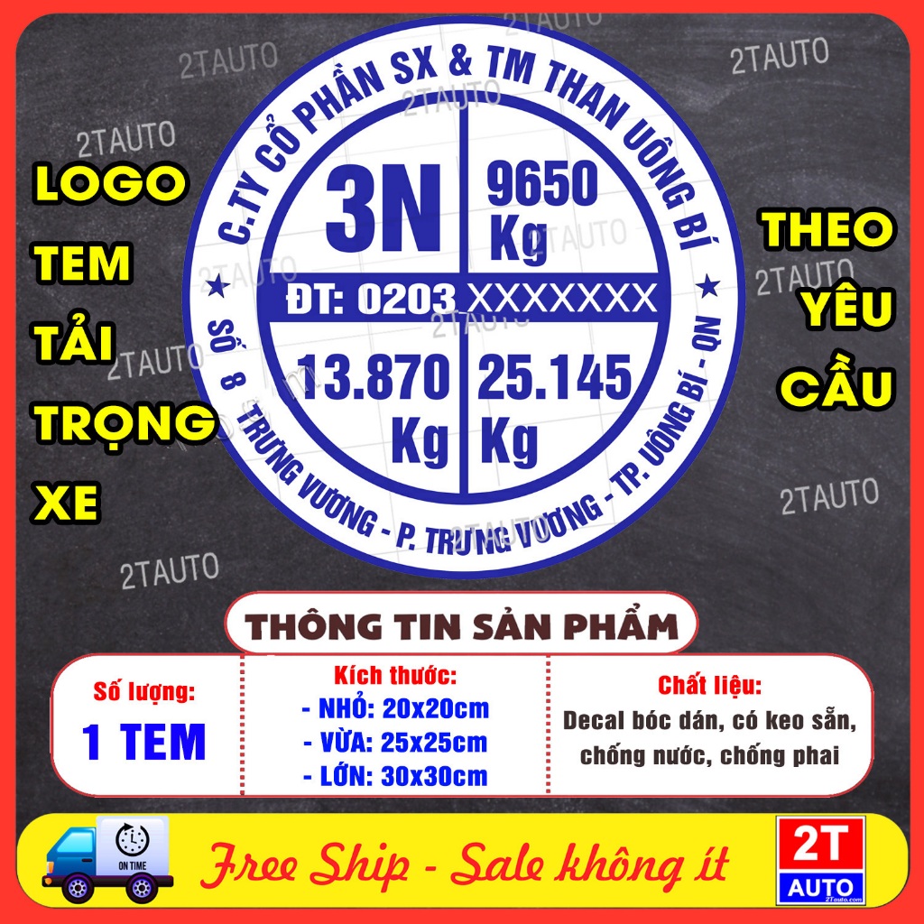 Tem DECAL Logo Tải Trọng Xe THEO YÊU CẦU, Sử Dụng Cho Ô Tô Dịch Vụ, Chất Liệu Chống Nước Chống Phai 