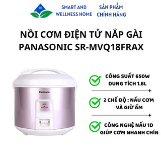 Nồi cơm điện tử nắp gài 1.8 Lít Panasonic SR-MVQ18FRAX - Bảo hành 12 tháng
