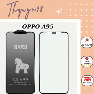 Kính cường lực BAIKO dành cho dòng máy Oppo A95 _Thquyn98