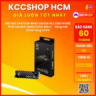  Ổ cứng SSD MSI SPATIUM M450 500GB 1TB M.2 Chính Hãng - Bảo Hành 5 Năm 