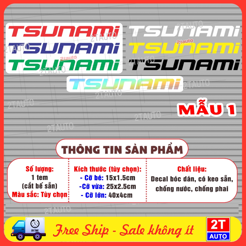 (GIÁ 1 TEM) Logo Tem Decal TSUNAMI, Tem Chữ TSUNAMI Dán Xe Đạp Bike Thể Thao, Nhiều Màu Tùy Chọn,Chố