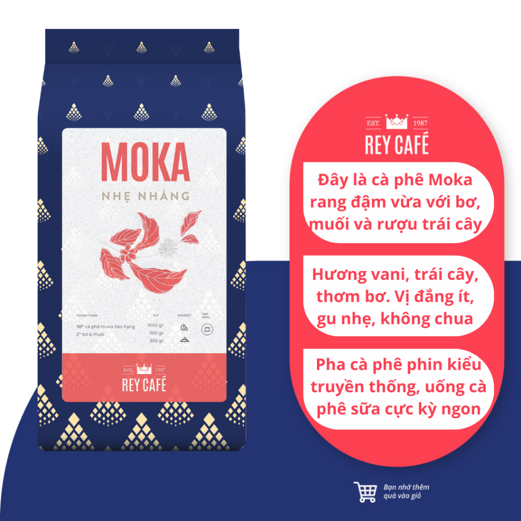 Cà phê rang bơ Moka Nhẹ Nhàng - Pha Phin - Thành phần hạt Coffee Moka nguyên chất - Rey Cafe