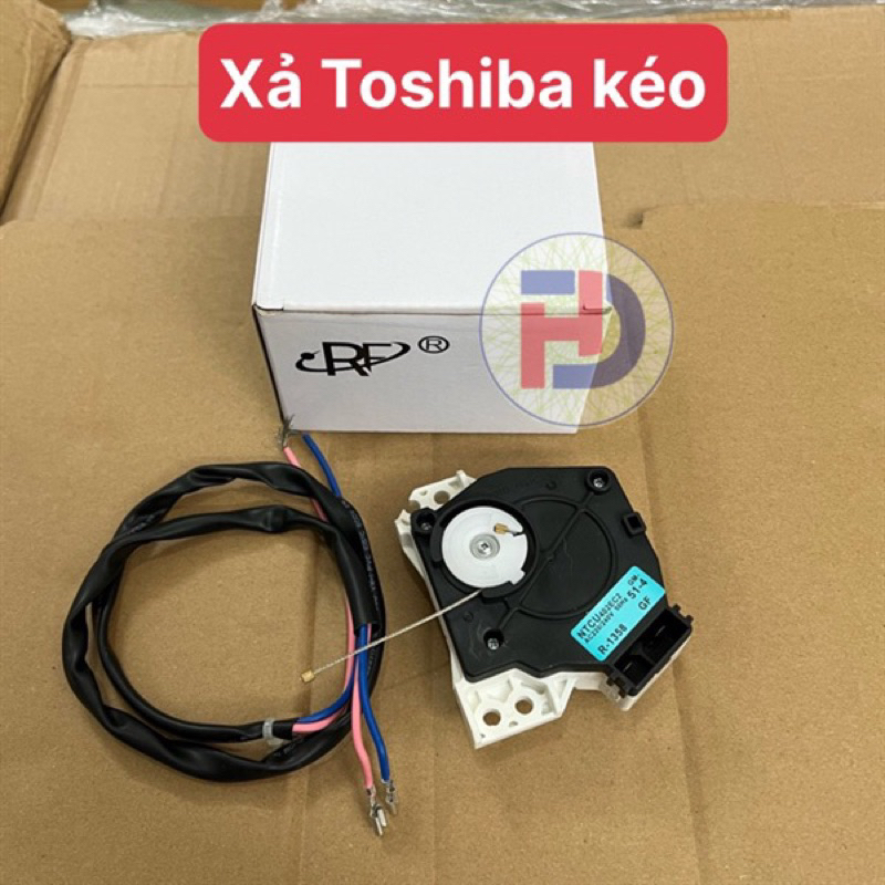 Van xả máy giặt Toshiba ( Xả Toshiba kéo cáp)