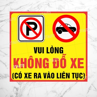 Logo tấm dán sticker nhắc nhở không đỗ xe trước cổng, trước cửa, cửa hàng cấm đỗ xe trước cổng, khu vực cấm đậu xe đỗ xe