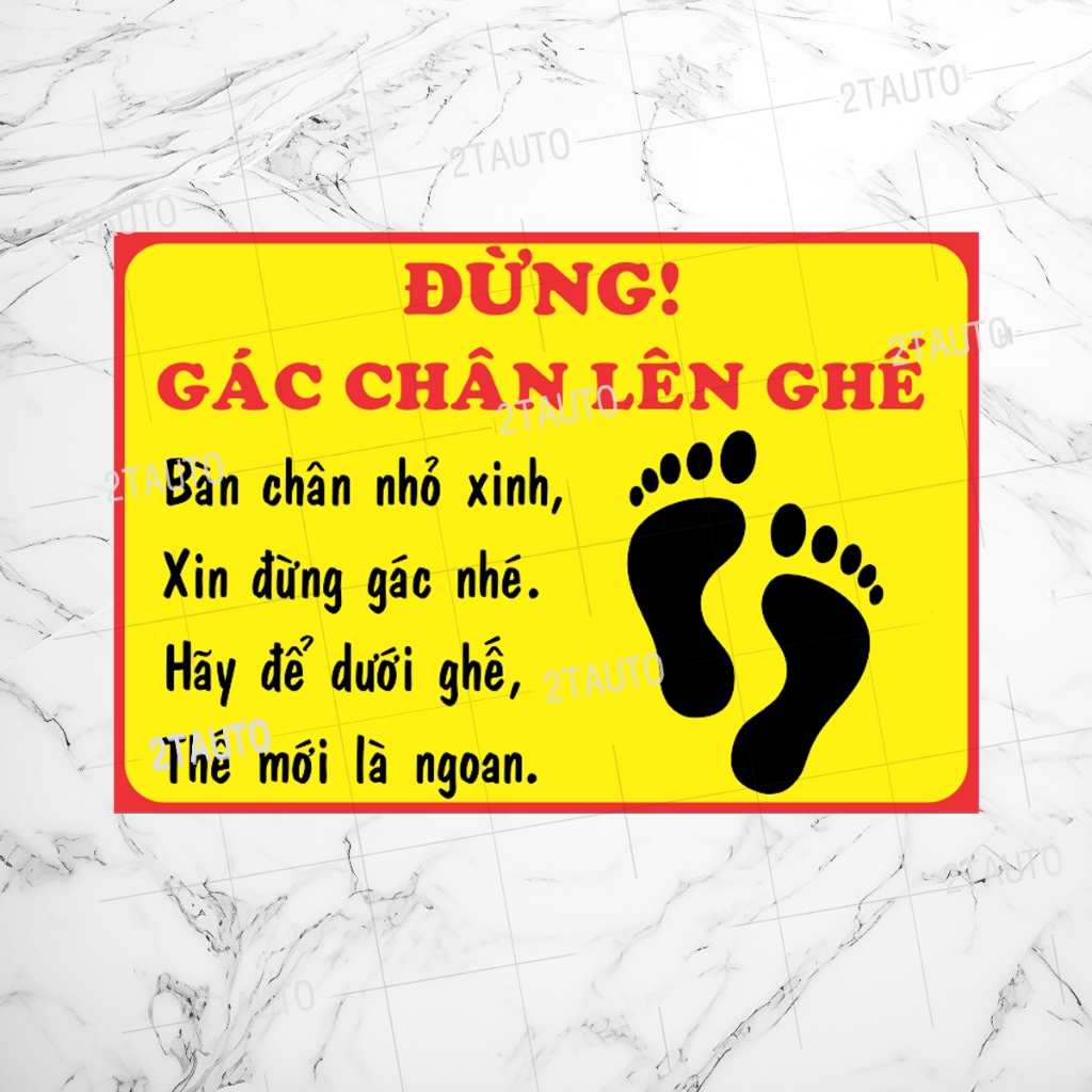 Logo cấm gác chân, không gác chân, nhắc nhở không gác chân trên xe, giữ ý thức trên xe:   SKU:gaccha
