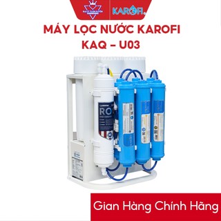 [HÀNG CHÍNH HÃNG] MÁY LỌC NƯỚC KAROFI KAQ-U03