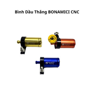 Bình Dầu Thắng BONAMICI CNC Nhiều Màu