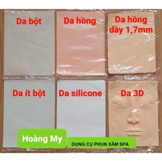 -Da silicon trắng, da trắng không bột, da bột phun xăm, da hồng dầy, da 3D, 5D da ít bột, da hồng,da giả phun xăm,