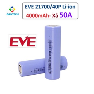 Cell pin 21700 EVE 40P Li-ion 3.6V 4000mah - Xả cao 50A | INR21700/40P 4.0Ah