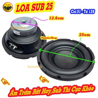 LOA SUB 25, SUB ĐIỆN 25, CỦ LOA SIÊU TRẦM 25 –GIÁ 1 CẶP - LOA SUB BASS 25