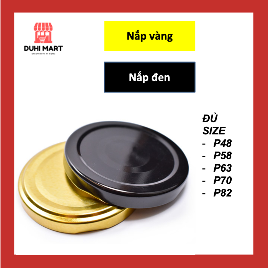 Nắp Thiếc 2 Màu Vàng, Đen Đủ Size Lựa Chọn