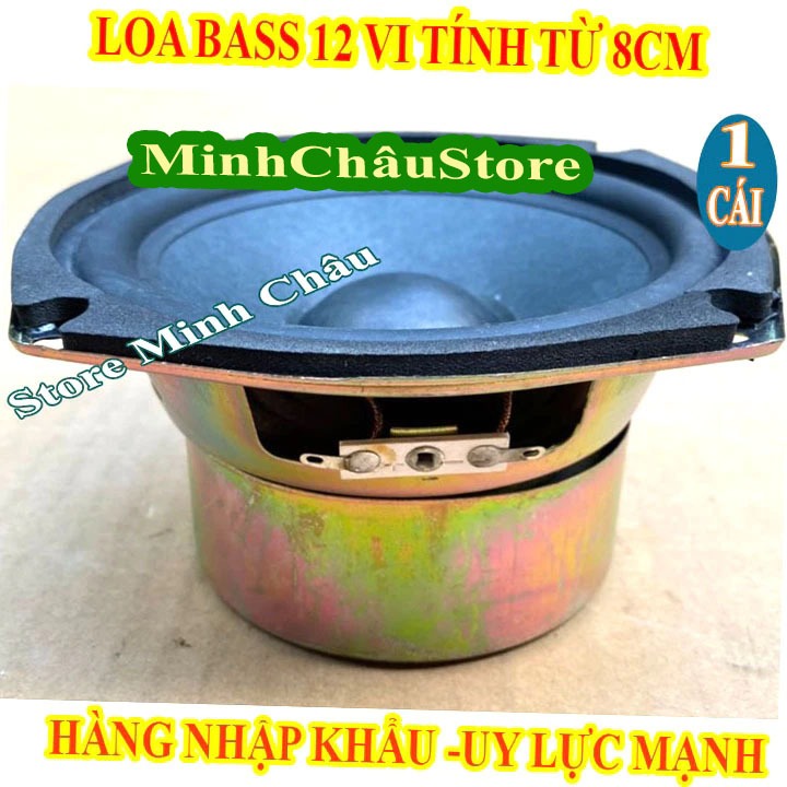 MỘT CỦ LOA BASS 12 VI TÍNH - GIÁ 1 LOA