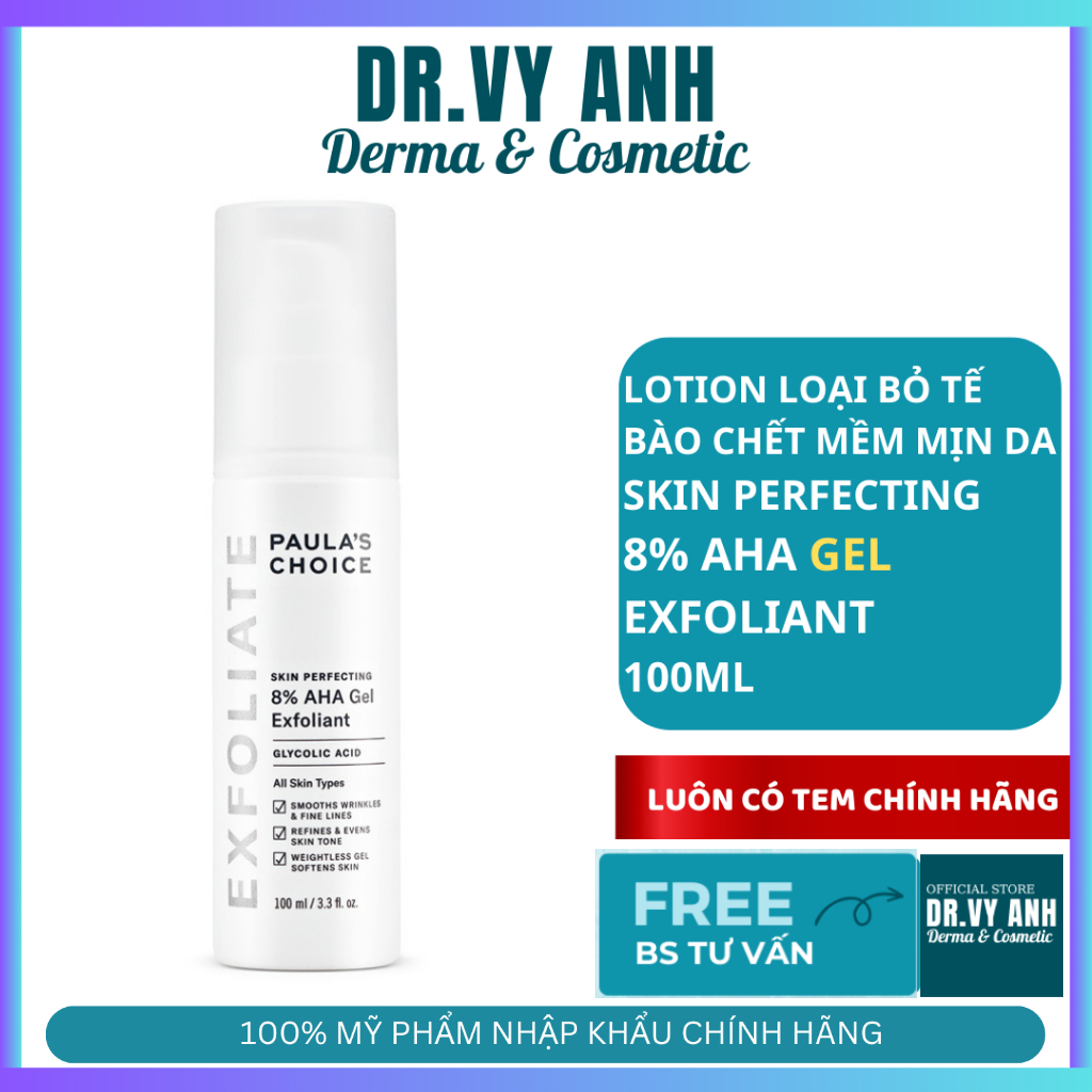 [HÀNG CHÍNH HÃNG] Aha paula choice gel tẩy tế bào chết SKIN PERFECTING 8% AHA GEL EXFOLIANT 100ml BS