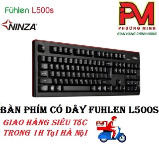 Bàn Phím Giả Cơ Có Dây Fuhlen L500S siêu bền - Hàng Chính Hãng bảo hành 2 năm