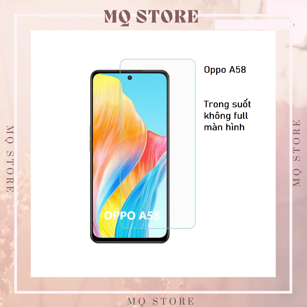 Kính cường lực Oppo A58 trong suốt không full màn hình Glass 9H