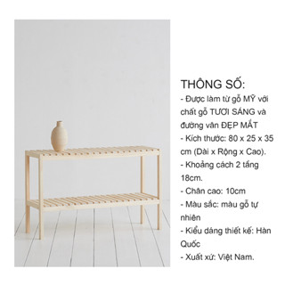 Kệ Giày Dép 2 Tầng Gỗ Thông Mỹ 80x25x35CM - HOÀN TIỀN 100% NẾU KHÁCH KHÔNG HÀI LÒNG