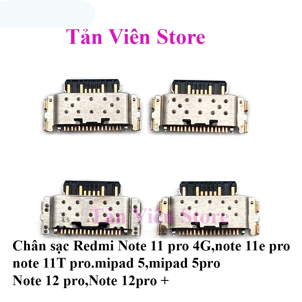 Set 10c Chân sạc Xiaomi Redmi Note 12 Pro,Note 12 Pro+ Note 11 Pro 4G,Note 11e Pro,Note 11T Pro,Mi Pad 5,Mi Pad 5 Pro..