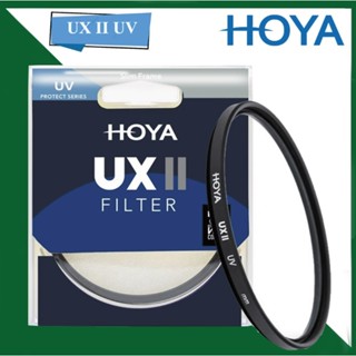 Filter Kính lọc Hoya UX II UV, Tổng hợp các size - Hàng chính hãng