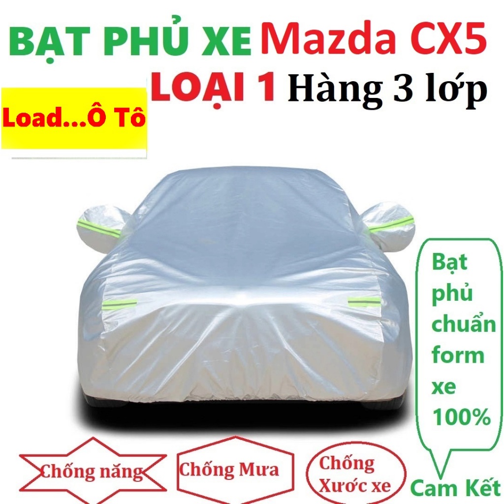 Bạt Che Phủ Xe Mazda CX5 Cao Cấp (bạt 3 lớp Tráng Nhôm, chống xước)