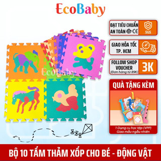  Bộ 10 Tấm Thảm Xốp Lót Sàn Thảm Chơi Cho Bé Lắp Ghép Xếp Hình - 30x30cm - Hình Thú - EcoBaby 