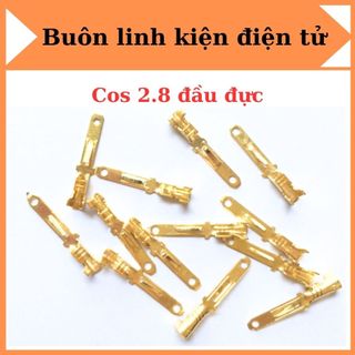 Cos 2.8 đầu đực (túi 100 chiếc)