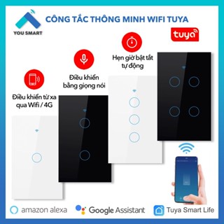   Hỏa Tốc  Công Tắc Thông Minh WIFI Tuya SmartLife 1-2-3-4 Nút Cảm Ứng - Điều Khiển Bằng App và Giọng Nói 