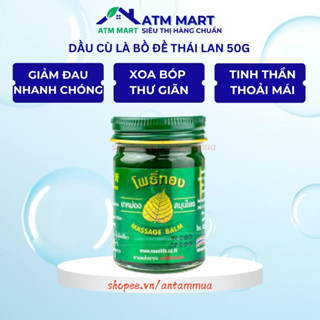 Dầu Cù Lá Bồ Đề Thái Lan 50g/15g, Dầu Cù Là  Poothong Thái Lan - ATM Mart Siêu Thị Hàng Chuẩn