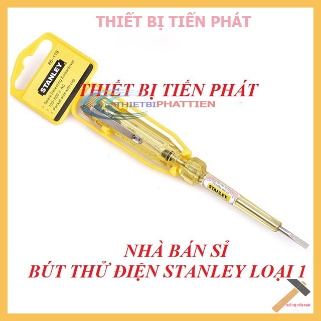 <[Sỉ 14.000Đ]> Bút Thử Điện STANLEY Màu Vàng Cao Cấp (Chính Hãng)