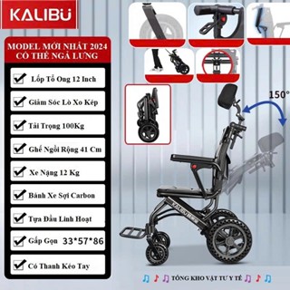 Xe lăn gấp gọn ngả lưng KALIBU, xe lăn du lịch xách tay nhẹ nhàng cho người già, người bệnh - BẢN NÂNG CẤP NGẢ LƯNG
