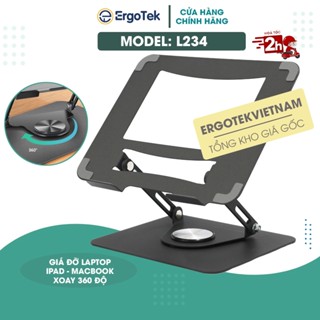 Giá đỡ Laptop Xoay 360 độ ErgoTek L234 - Tuỳ chỉnh độ cao - Kệ Để Laptop – Macbook Ipad  Stand [ Rẻ Hơn OTree K94 ]