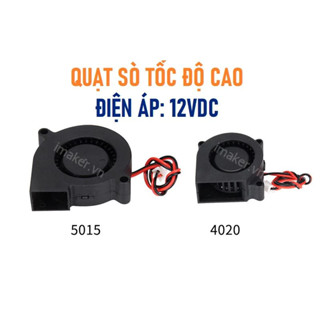 Quạt sò blower fan 12V 4020 5015 fan tản nhiệt chuyên máy in 3D