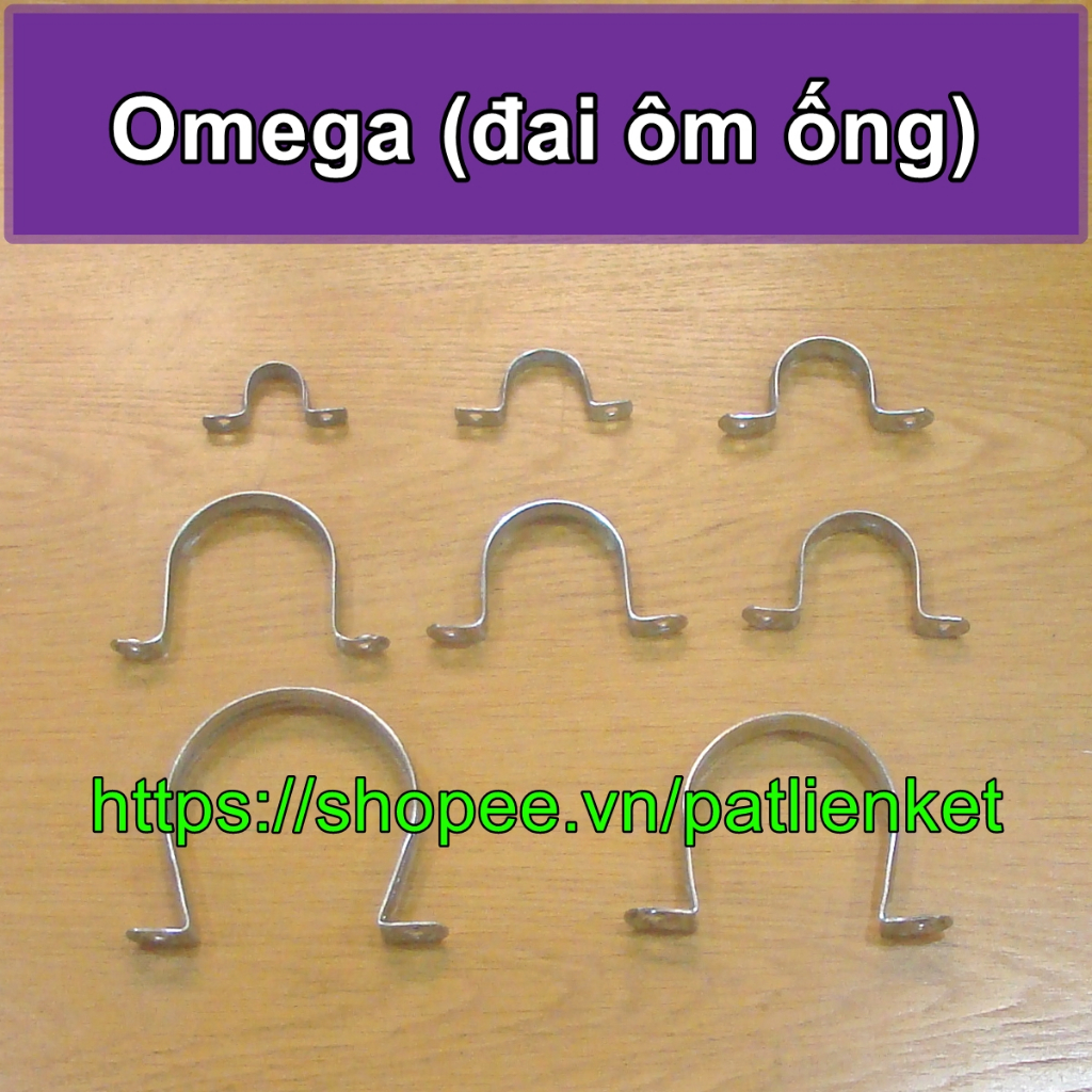Đai ôm ống, cùm Omega (phi từ 21 đến 168)