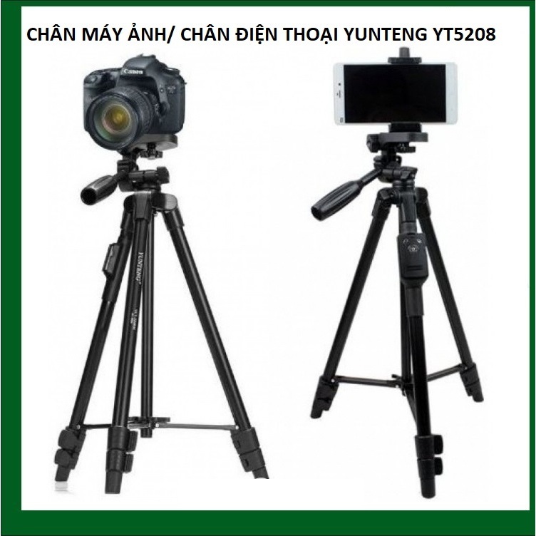 CHÂN MÁY ẢNH/ CHÂN ĐIỆN THOẠI YUNTENG YT 5208  + GÁ KẸP ĐIỆN THOẠI