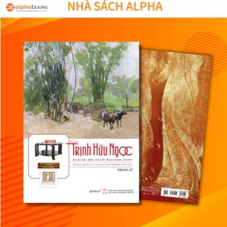 Lẻ/Combo Sách Trịnh Lữ: Vẽ Gì Cũng Là Tự Họa + Trịnh Hữu Ngọc + Câu chuyện nghệ thuật: The Story Of Art (Omega Plus)