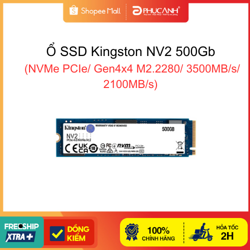 Ổ SSD Kingston NV2 500Gb (NVMe PCIe/ Gen4x4 M2.2280/ 3500MB/s/ 2100MB/s)