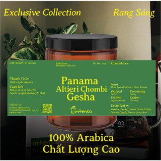 Cà Phê Đặc Sản - PANAMA ALTIERI CHOMBI GESHA HONEY - Intenso Coffee Roasters (50G)