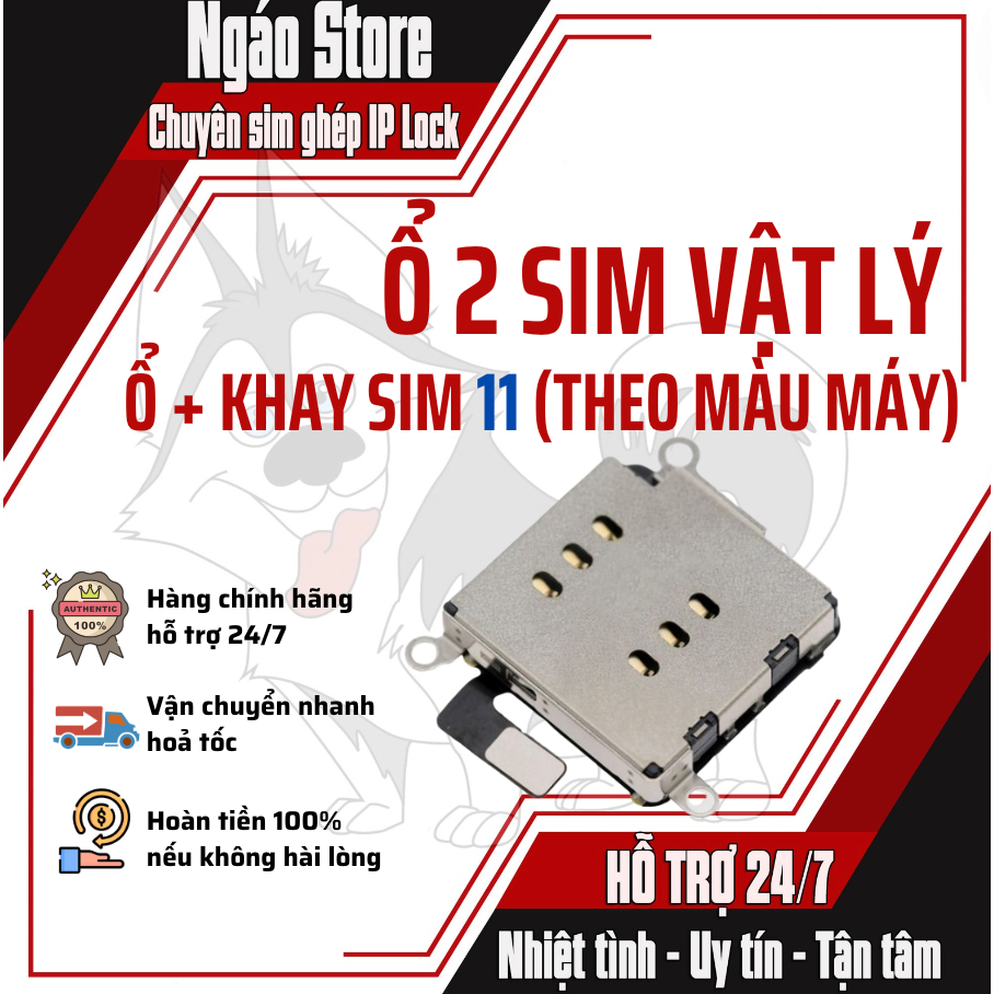 Combo ổ 2 sim vật lý dành cho IP 11 (Ổ + khay)