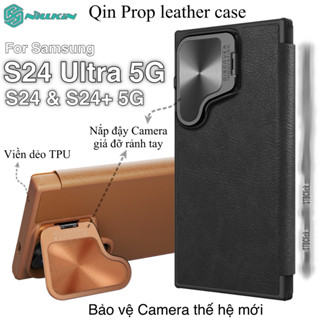 BAO DA SAMSUNG GALAXY S24 ULTRA 5G - S24+ 5G NILLKIN QIN PROP - bảo vệ Camera kiêm giá đỡ